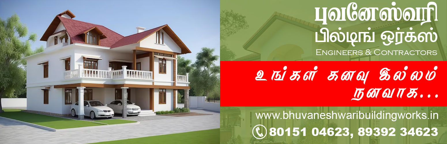 Bhuvaneshwari Building Works, Madipakkam, Chennai.